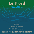 Le Fjord